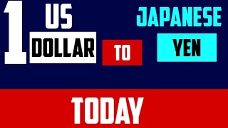 1 USD to JPY  Convert US Dollars to Japanese Yen Today 03 JUNE 2024 [upl. by Luthanen]