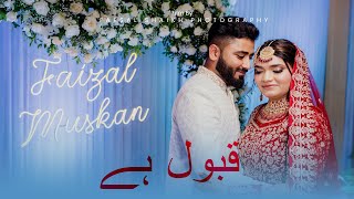 FAIZAL amp MUSKAN  SAME DAY EDIT  MUSLIM WEDDING [upl. by Dupre]