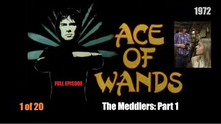 Ace of Wands 1972 S3 Ep1 The Meddlers Part 1  FULL EPISODE  Fantasy SciFi TV Petra Markham [upl. by Earle]