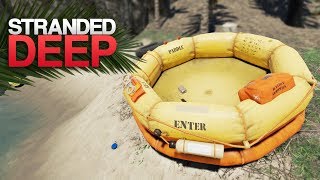 THIS ISNT MY RAFT Stranded Deep S3 Episode 27 [upl. by Phenica]