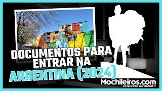 Documentos para Entrar na Argentina 2024 [upl. by Yrrap713]