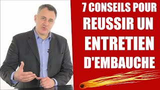 7 Conseils pour réussir un entretien dembauche secrets dun coach emploi [upl. by Hausmann]