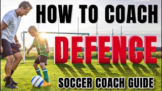 Master the Art of Defending with This Easy Coaching Method [upl. by Fredra]