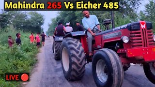 Mahindra 265 Vs Eicher 485 tochan mukabla live [upl. by Eyllom]