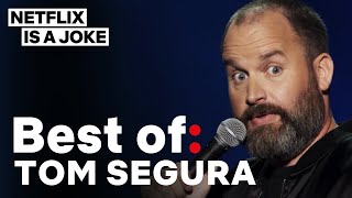 Best Of Tom Segura  Netflix Is A Joke [upl. by Ander]