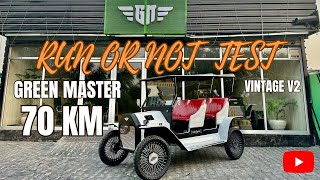 Green Master Vintage V2 70 Km test [upl. by Morven]