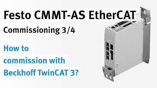 34 CMMTAS EtherCAT with Beckhoff TwinCAT 3 Setting up Festo library [upl. by Gordie431]