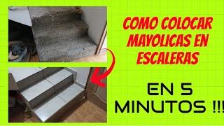 🔥como COLOCAR MAYOLICAS en ESCALERAS 【EN 5 MINUTOS 】🔥 [upl. by Baptist]