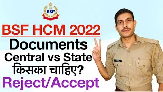 BSF Head Constable Ministerial Physical amp Documentation 2022  Central या State Certificate [upl. by Squier]