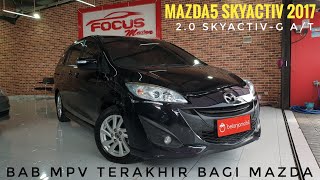 Mazda5 20 SkyActivG AT Facelift 2017 CW In Depth Review Indonesia [upl. by Johnathon]