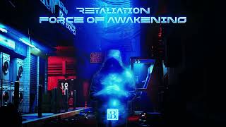 Retaliation  Force Of Awakening [upl. by Hackney96]