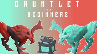 GauntletCG Guide for Beginners  OSRS [upl. by Trask666]