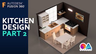 Fusion 360 Ep 25  Kitchen Design  Part  02 [upl. by Tiersten173]