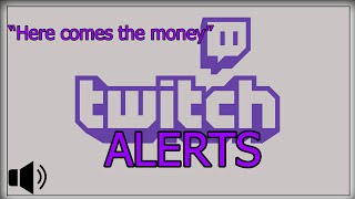 TwitchSound quotHere Comes The Moneyquot2  Follow Sound Alert Sound and Donation Sound for Twitch [upl. by Harle]