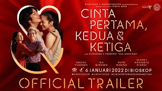 CINTA PERTAMA KEDUA amp KETIGA  Official Trailer [upl. by Ardnoyek]