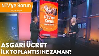 Asgari Ücret ilk Toplantısı ne Zaman  NTV ye Sorun Çalışma Hayatı [upl. by Etnud]