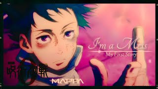 【MAD】 呪術廻戦 0 × Im a Mess  My First Story [upl. by Nosliw]