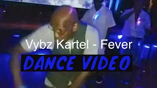 Vybz Kartel  Fever Dance Video vybzkartel musicvideo [upl. by Ynabla]