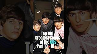 Top 100 Greatest Songs of 60s Part 10  10 to 1 top100 music top10 60smusic [upl. by Geldens276]