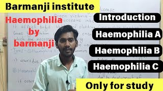 Haemophilia  introduction  type  haemophilia A  haemophilia B  haemophilia C [upl. by Novak]