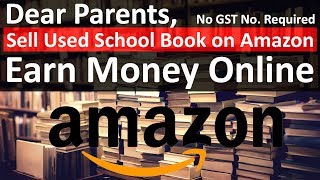 How to Sell Used School Books on Amazon  Sell Used Products on Amazon  Earn Money Online [upl. by Emyaj42]