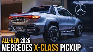 X Class Pickup Most Powerfull Innovation Finally The NEW 2025 Mercedes XClass Pickup Unveiled [upl. by Illom970]