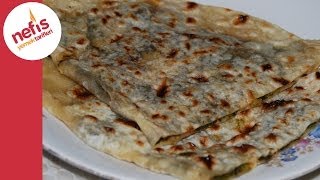 Gözleme Tarifi Ispanaklı  Nefis Yemek Tarifleri [upl. by Chrystel129]