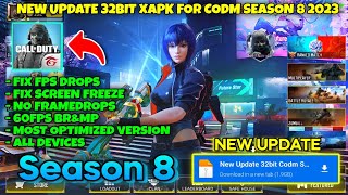 CODM 32BIT SEASON 8  FIX LAGS  60FPS  FIX FPS DROPS  OPTIMIZE GAMEPLAY FOR BRampMP [upl. by Darraj207]