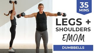 35Minute Leg and Shoulder Workout At Home with Dumbbells EMOM Workout [upl. by Lenehc]