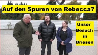 Auf den Spuren von Rebecca Reusch  Unser Besuch in Briesen [upl. by Abrams]