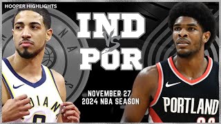 Portland Trail Blazers vs Indiana Pacers Full Game Highlights  Nov 27  2024 NBA Season [upl. by Esaj]