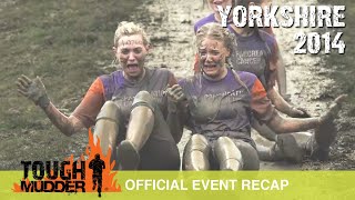 Tough Mudder Yorkshire  Official Event Video  Tough Mudder 2014 [upl. by Ysac]