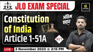 Constitution Article 151A 17  JLO Exam 2023 Special  Utkarsh Law Classes [upl. by Zel]