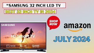 Best 32 Inch TV in 2024  Samsung 32 Inch LED TV Review [upl. by Klayman664]