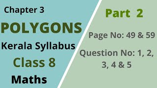 Class 8  Maths  Chapter 3  Polygons  Part 2 Page no 49 amp50 Question no 1234 amp5 [upl. by Annahc]