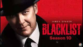 The Blacklist season 10 release date cast plot and everything you need to know [upl. by Sharia]