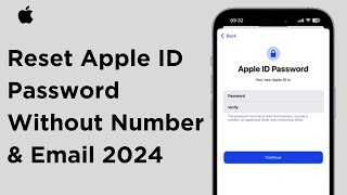 How to Reset Apple ID Password Without Phone Number 2024  Forgot Apple ID Password [upl. by Anatniuq59]