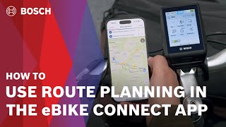 Howto  How to use the route planning of the eBike Connect app [upl. by Targett]