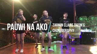 LOAX  Pauwi na ako Zarmin Dizons Choreography  LOAX [upl. by Nwadrebma103]