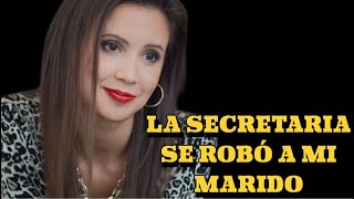 LA SECRETARIA SE ROBÓ A MI MARIDO  LA HERIDA DE TRAICIÓN  Misterio  Series y novelas [upl. by Clem]