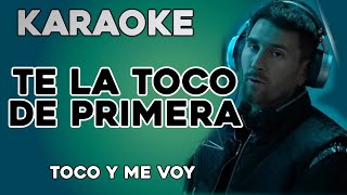 TE LA TOCO DE PRIMERA Tiktok  KARAOKE [upl. by Eichman471]