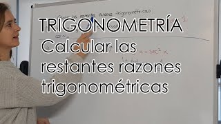 TRIGONOMETRÍA EJERCICIOS PARA CALCULAR quotLAS RESTANTES RAZONES TRIGONOMÉTRICASquot [upl. by Mclaughlin]