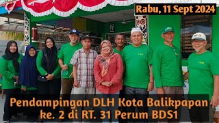 Pendampingan DLH Kota Balikpapan ke2 di RT31 Perum BDS1 dalam rangka lomba CHG Tingkat Kota Bpn [upl. by Ermanno]