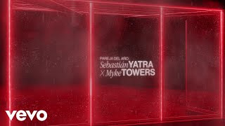 Sebastián Yatra Myke Towers  Pareja Del Año Lyric Video [upl. by Sumahs]