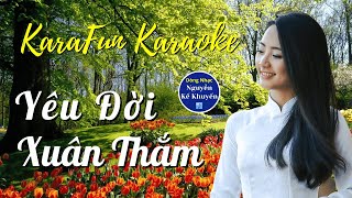 Yêu Đời Xuân Thắm  KaraFun KARAOKE [upl. by Rita85]