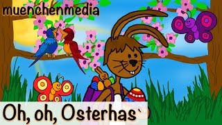 🎵 Oh oh Osterhas  Ostern  Ostereier suchen  Kinderlieder deutsch  muenchenmedia [upl. by Olathe883]