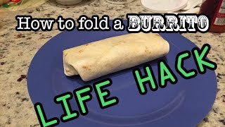 How to properly fold a burrito [upl. by Gilchrist]