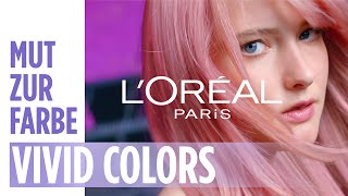 Haare selber färben So geht‘s mit den Vivid Colors von LOréal Paris Préférence [upl. by Jamilla]