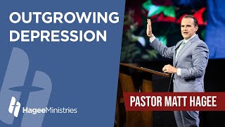 Pastor Matt Hagee  quotOutgrowing Depressionquot [upl. by Faden]