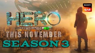 Hero Gayab Mode on Season 3  Hero Gayab Mode on Season 3 episode 1 Hero Gayab Mode on New Promo [upl. by Suiravat939]